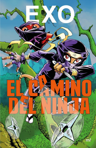 Camino Del Ninja,el - Exo