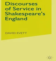 Comprar Libro Discourses Of Service In Shakespeare's England - Da...