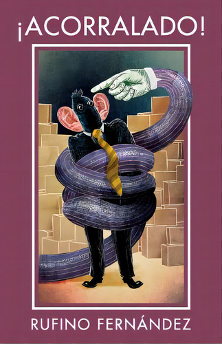 Ãâ¡acorralado!, De Redondo, Rufino Fernández. Editorial Createspace, Tapa Blanda En Español
