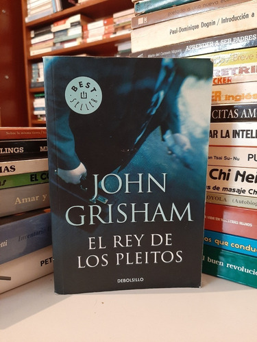 El Rey De Los Pleitos, John Gisham, Wl.