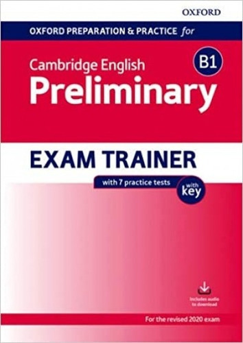Oxford Preparation And Practice For Cambridge English B1: Preliminary (pet) Exam Trainer With Key +, De Sin . Editorial Oxford University Press, Edición 1 En Español