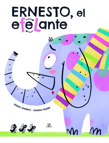 Ernesto, El Efelante (libro Infantil)