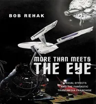 Comprar Libro More Than Meets The Eye : Special Effects And The F...