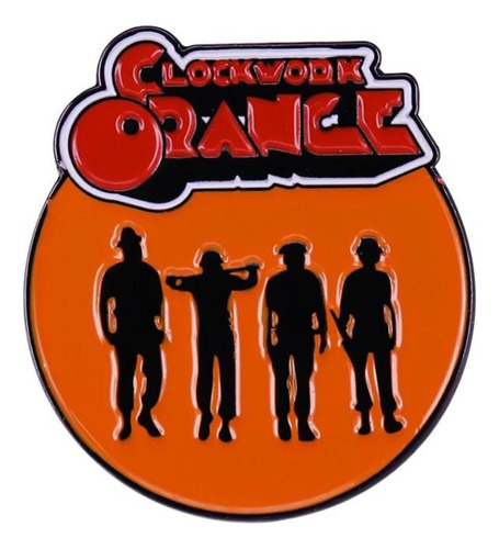 Pin Botton Broche Laranja Mecânica Clockwork Orange Rock