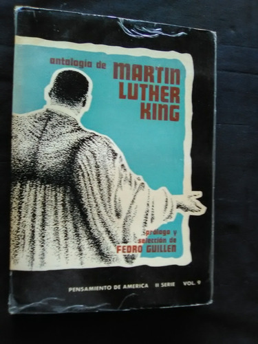 A3 Fedro Guillén . Antología De Martin Luther King   