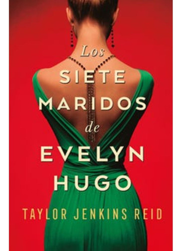 Imagen 1 de 1 de Los Siete Maridos De Evelyn Hugo - Jenkins Reid Taylor