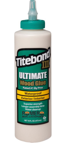 Cola Titebond Ultimate 3 De 473ml 16oz