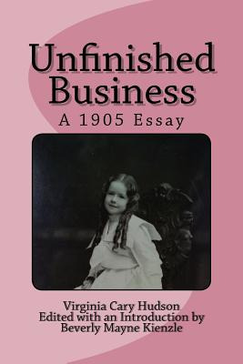 Libro Unfinished Business: A 1905 Essay - Kienzle Ph. D.,...