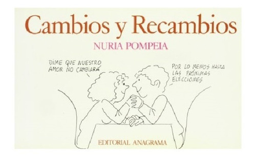 Libro Cambios Y Recambios De Pompeia, Nuria