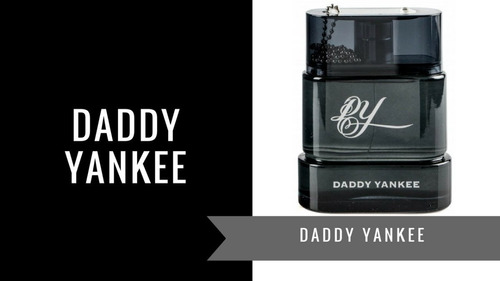 Perfume Daddy Yankee 