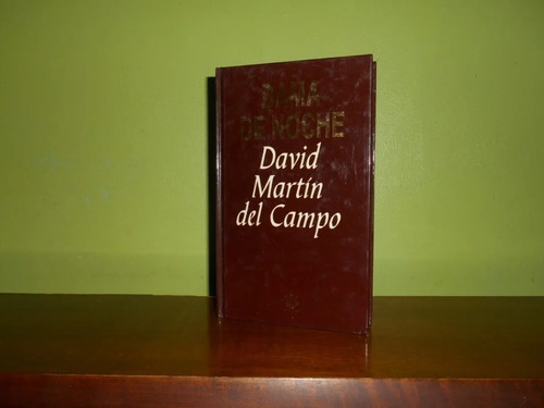 Libro, Dama De Noche De David Martin Del Campo, Tapa Dura