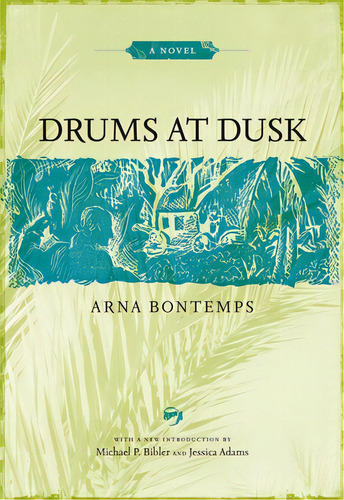 Drums At Dusk, De Bontemps, Arna. Editorial Louisiana St Univ Pr, Tapa Blanda En Inglés