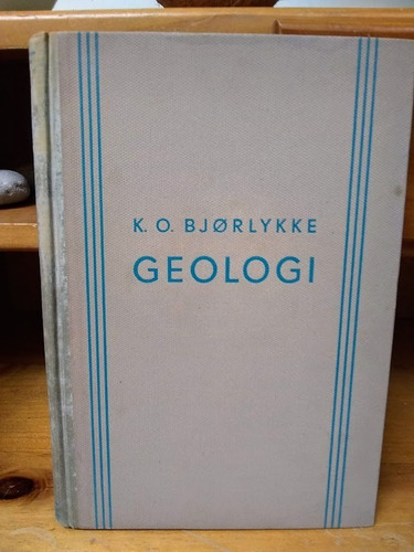 Geologi. K. O. Bjørlykke.