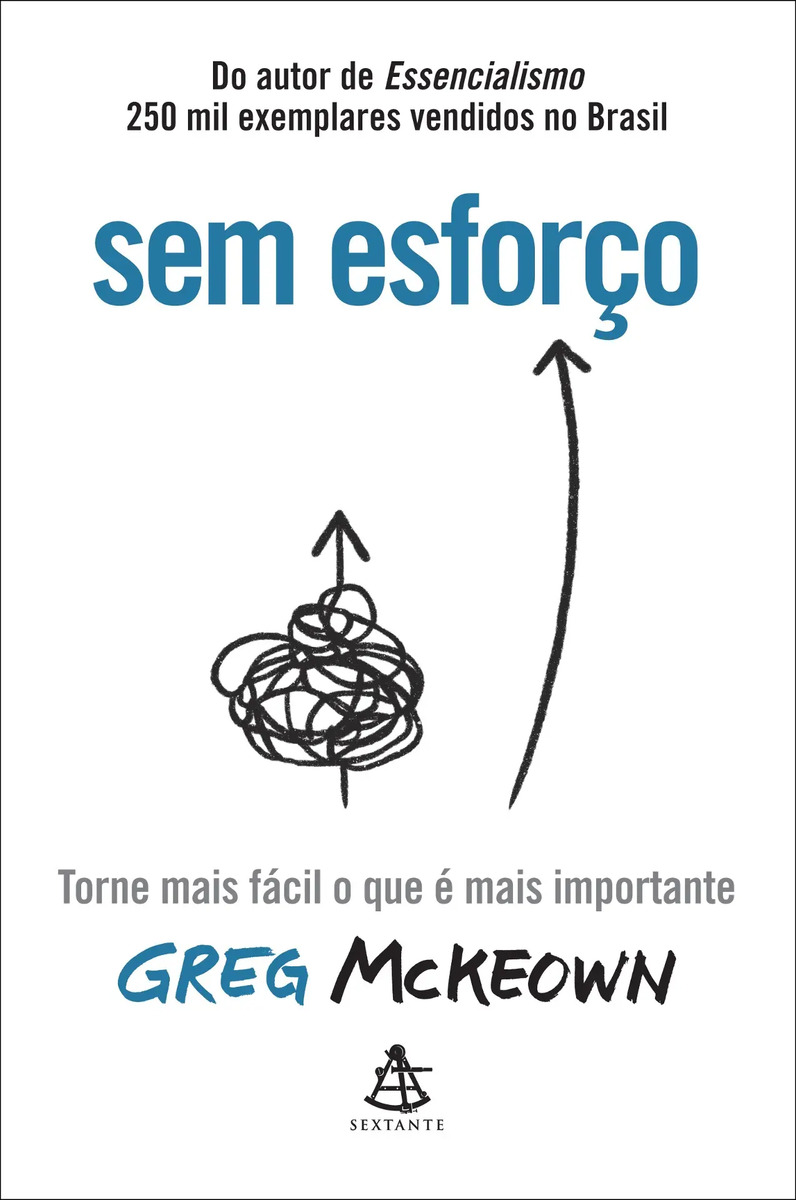 Sem esforço - McKeown, Greg - Sextante - Capa Mole
