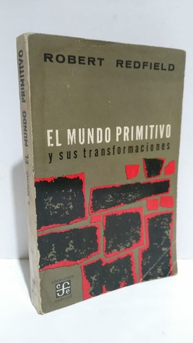 Mundo Primitivo Transformaciones Redfield Antropología Fondo