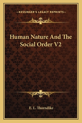 Libro Human Nature And The Social Order V2 - Thorndike, E...