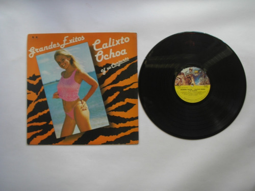 Lp Vinilo Calixto Ochoa Grandes Exitos Edic Venezuela 1984