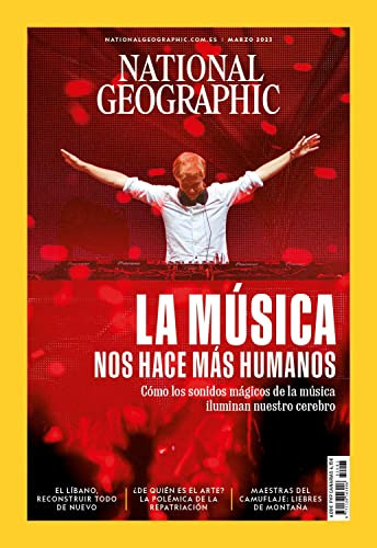 Revista National Geographic # 523 | La Musica Nos Hace Mas H