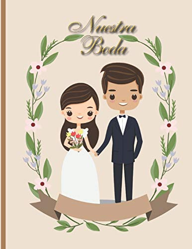 Nuestra Boda: Planificador De Boda Organizador Y Agenda Para