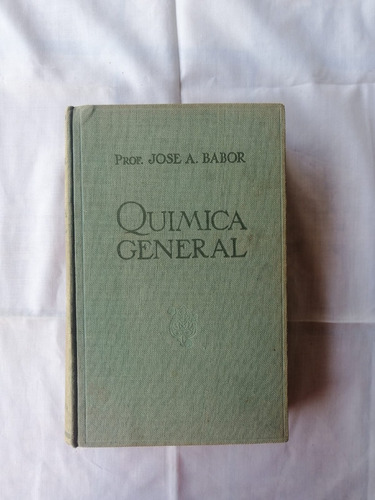 Quimica General Jose A. Babor