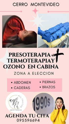 Presoterapia+ Ozonoterapia Termoterapia!