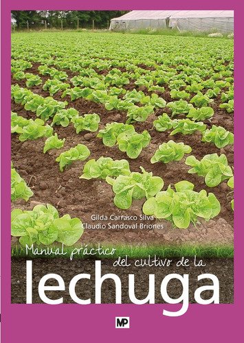 Manual Practico Del Cultivo De La Lechuga - Carraco Silva