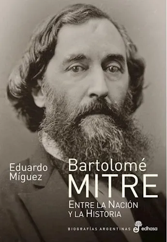 comprar Libro Bartolome Mitre De Eduardo Miguez