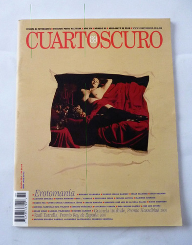 Revista Cuartoscuro No. 89 Abril Mayo 2008 (Usado)
