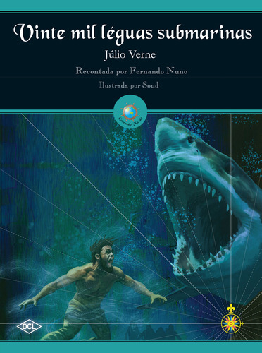 Vinte Mil Léguas Submarinas: Vinte Mil Leguas Submarinas, De Verne Adaptacao Nuno, Julio Adaptacao Fernando., Vol. 1. Editorial Dcl Difusao Cultural Do Livro, Capa Mole, Edição 1 Em Português, 2024