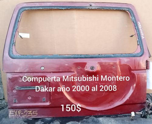 Compuerta Mitsubishi Montero Dakar 