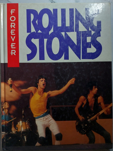 Rolling Stones Forever. David Carter. Ian 151