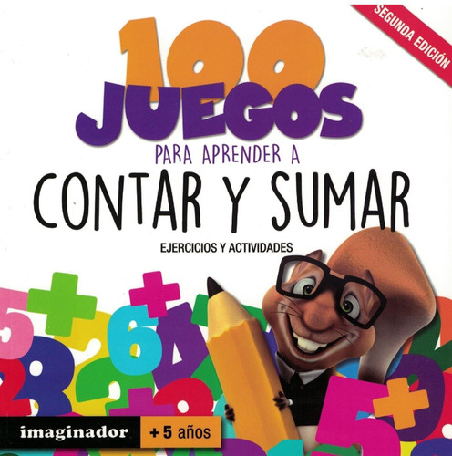 100 Juegos Para Aprender A Contar Y Sumar - Lofret, Esteban