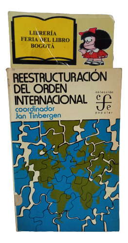 Reestructuración Del Orden Internacional - Jan Tinbergen