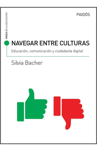 Navegar Entre Culturas Educacion Comunicacion Y Ciudadania D