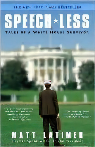 Speech-less, De Matthew Latimer. Editorial Random House Usa Inc, Tapa Blanda En Inglés