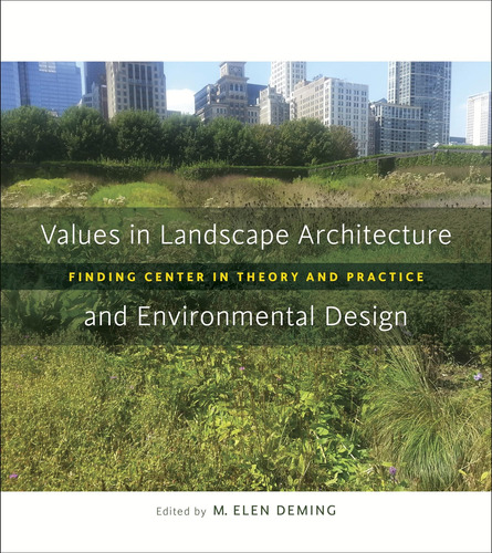 Libro: Values In Landscape Architecture And Environmental De