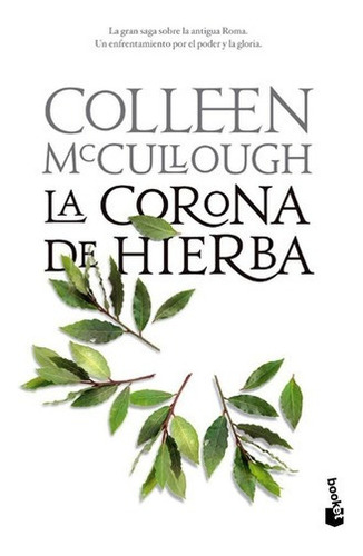 La Corona De Hierba De Colleen Mccullough - Planeta