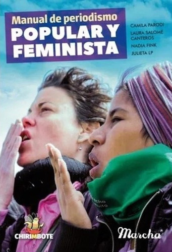 Manual De Periodismo Popular Y Feminista - Camila Parodi