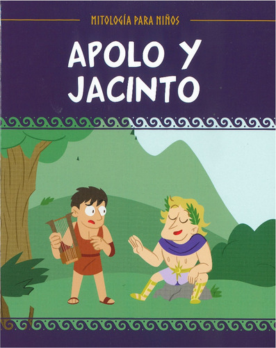 Apolo Y Jacinto - Mitología Para Niños -  Salvat