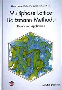 Multiphase Lattice Boltzmann Methods Theory And Application