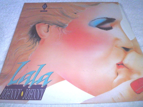 Disco Remix Vinyl Lala - Johnny Johnny (edc. Venezuela 1987)
