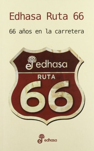 Libro Ruta 66 - 66 A¤os En La Carretera De Vvaa