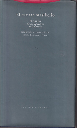 El Cantar Mas Bello Emilia Fernandez Tejero 