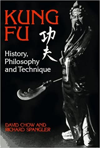 Livro Kung Fu History Philosophy And Technique - David Chow [1977]