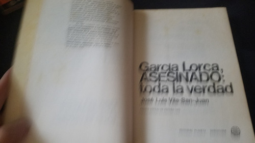 Garcia Lorca Asesinado Toda La Verdad Vila San Juan Planeta (Usado)