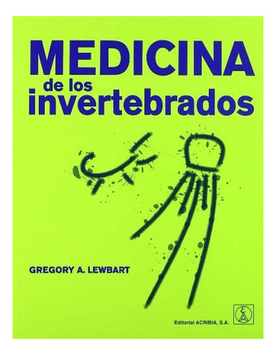 Medicina De Los Invertebrados