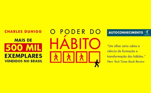 Imagem 3 de 5 de Livro O Poder Do Hábito - Charles Duhigg - Lacrado