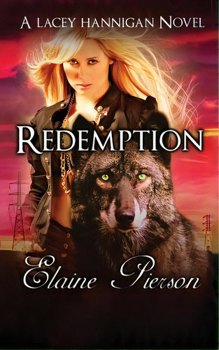 Redemption: A Lacey Hannigan Novel, De Pierson, Elaine. Editorial Createspace, Tapa Blanda En Inglés