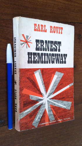 Ernest Hemingway - Earl Rovit 