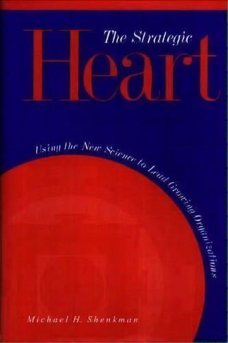 The Strategic Heart, De Michael H. Shenkman. Editorial Abc Clio, Tapa Dura En Inglés
